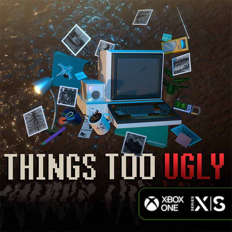 Things Too Ugly