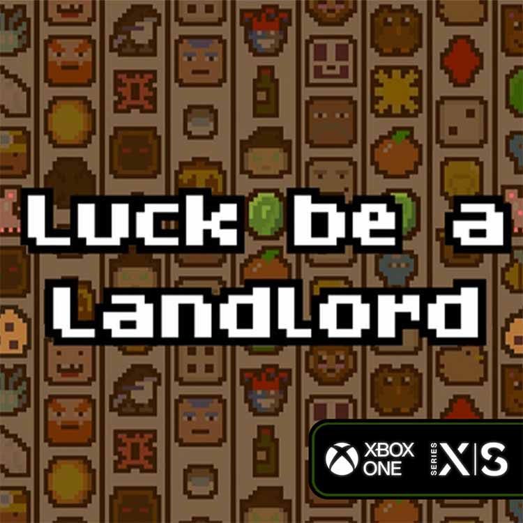 Luck be a Landlord