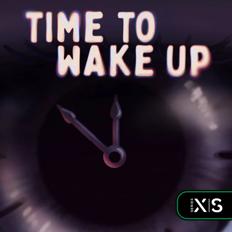 Time To Wake Up